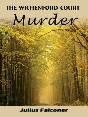 cover image of The Wichenford Court Murder